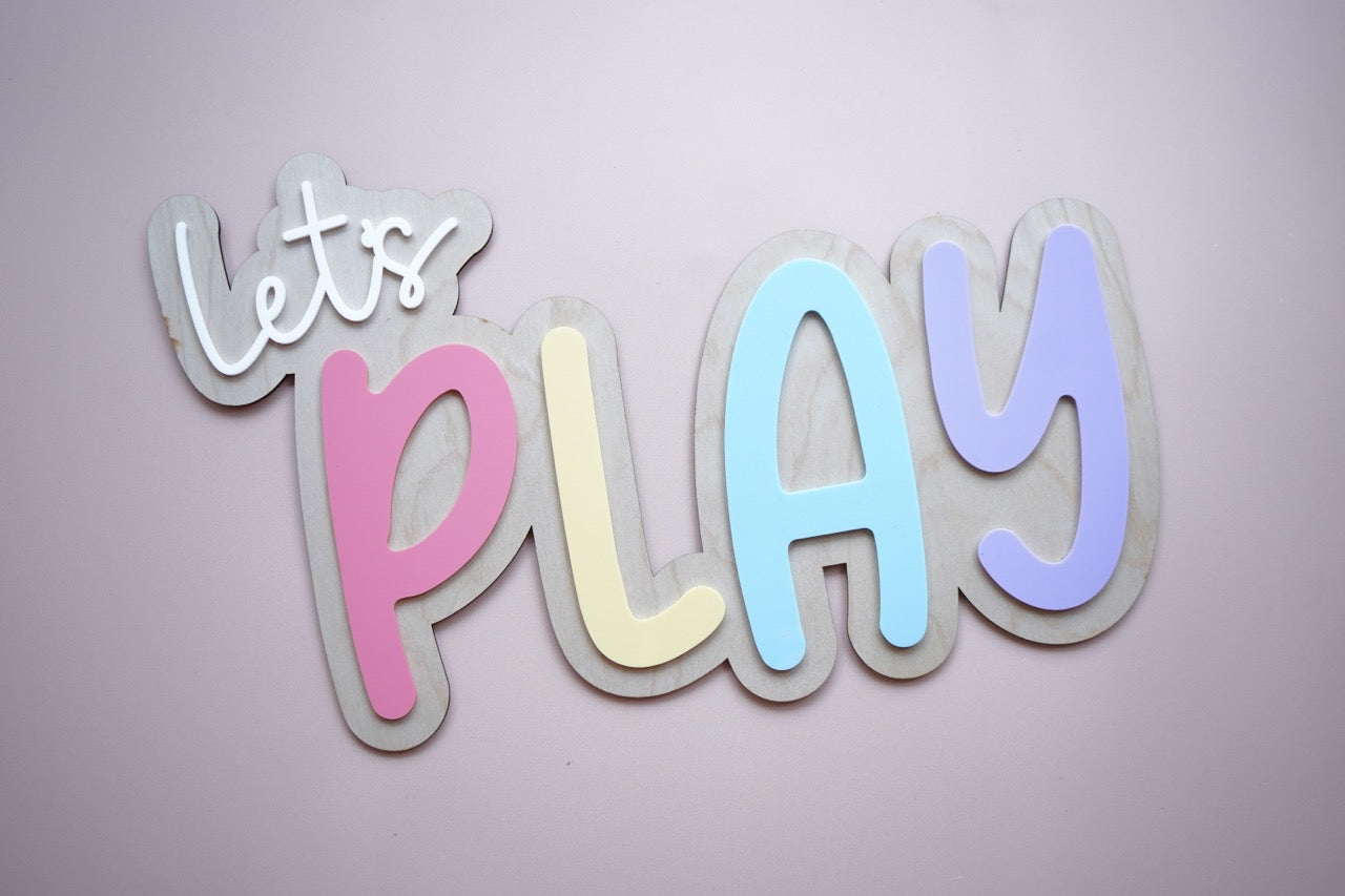 Let's Play - Decorative Sign